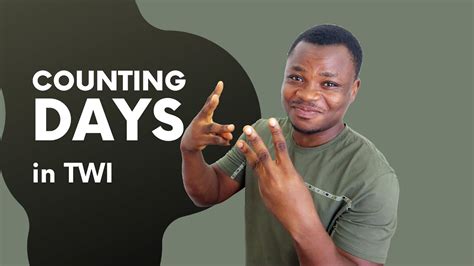 dayski twi|How to Count Days in Twi .
